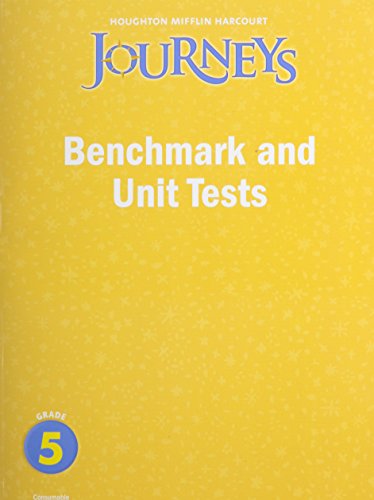 Beispielbild fr Journeys: Benchmark and Unit Tests Consumable Grade 5 zum Verkauf von BooksRun
