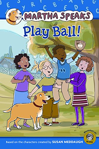 Play Ball! (Martha Speaks Readers) (9780547368962) by [???]