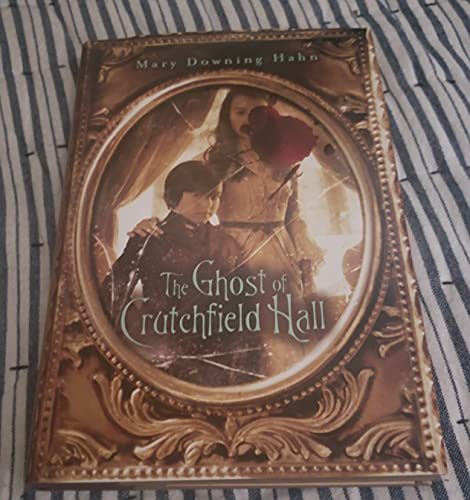 Imagen de archivo de The Ghost of Crutchfield Hall a la venta por SecondSale