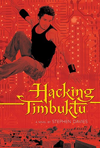 9780547390161: Hacking Timbuktu