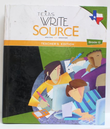 Stock image for Texas Write Source Writing Grammar Teacher's Edition Grade 12 ; 9780547394923 ; 0547394926 for sale by APlus Textbooks