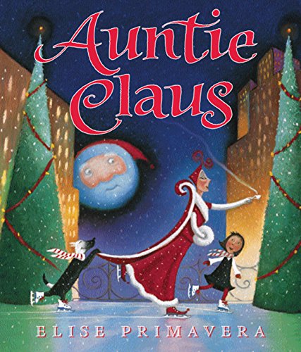 9780547406220: Auntie Claus