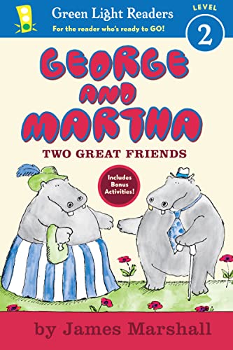 Imagen de archivo de George and Martha Two Great Friends Early Reader (Green Light Readers Level 2) a la venta por Your Online Bookstore