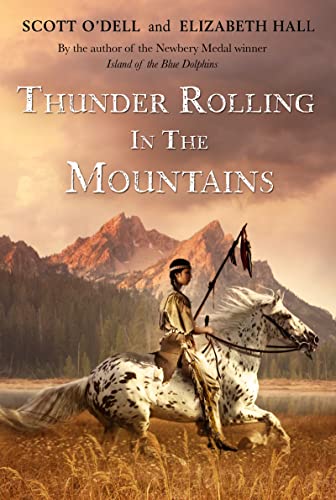 Thunder Rolling in the Mountains (9780547406282) by O'Dell, Scott