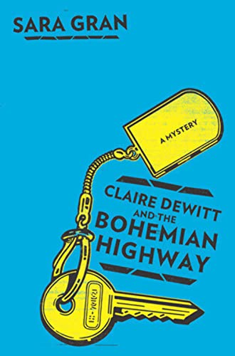 9780547429335: Claire Dewitt and the Bohemian Highway