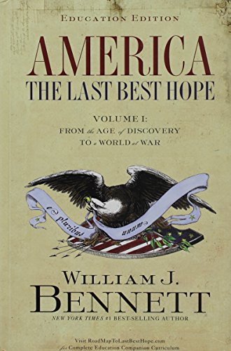 Stock image for America the Last Best Hope 1 for sale by ThriftBooks-Dallas