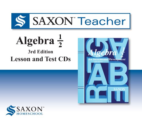 Saxon Algebra 1/2 Teacher CDs (Saxon Algebra 1/2 Homeschool) (9780547443133) by [???]
