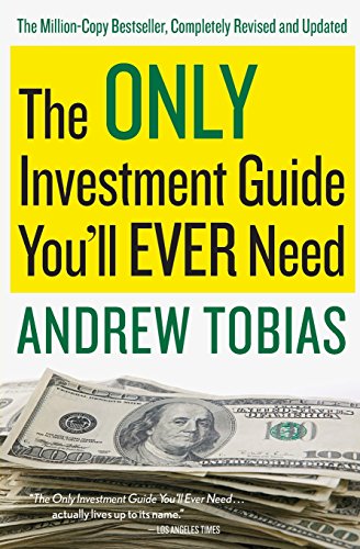 Beispielbild fr The Only Investment Guide You'll Ever Need zum Verkauf von Wonder Book