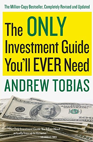 Imagen de archivo de The Only Investment Guide You'll Ever Need a la venta por SecondSale