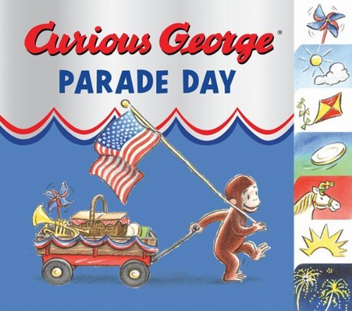 Imagen de archivo de Curious George Parade Day Tabbed Board Book a la venta por BookHolders