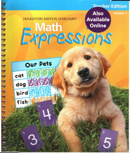 9780547473581: Math Expressions, Grade K, Vol. 1, Teacher Edition
