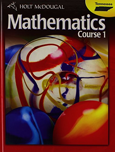Beispielbild fr Holt McDougal Mathematics, TN Course 1: Student Text (2012 Copyright) zum Verkauf von ~Bookworksonline~