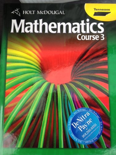 Beispielbild fr Holt, McDougal, HMH Mathematics, Course 3, Grade 8: Student Text (2012 Copyright) zum Verkauf von ~Bookworksonline~