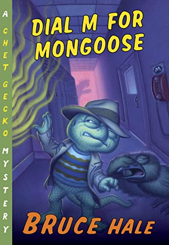 Imagen de archivo de Dial M for Mongoose: A Chet Gecko Mystery (Chet Gecko, 15) a la venta por Gulf Coast Books