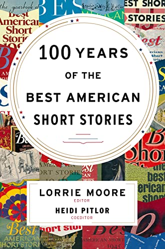 9780547485850: 100 Years of the Best American Short Stories