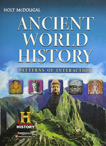 Ancient World History: Patterns of Interaction: Student Edition 2012 (9780547491134) by HOLT MCDOUGAL