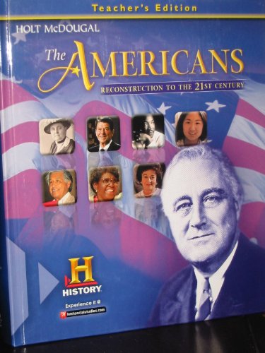 Stock image for The Americans-Reconstruction To The 21st Century: Teacher's Edition With Annotated Answers (2012 Copyright) for sale by ~Bookworksonline~