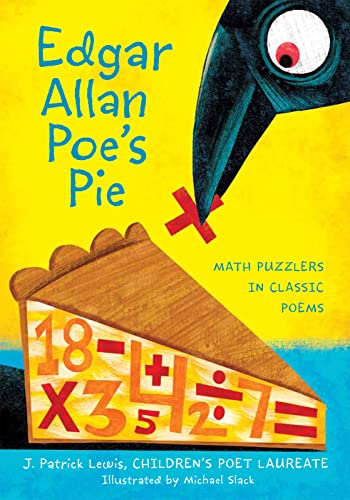 9780547513386: Edgar Allan Poe's Pie: Math Puzzlers in Classic Poems
