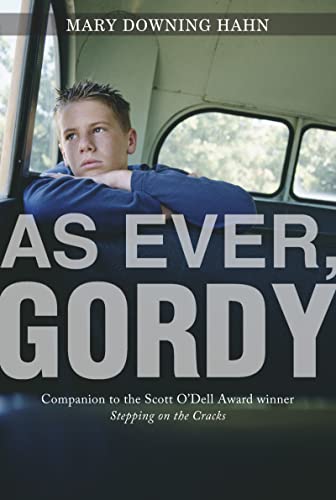 As Ever, Gordy (9780547549552) by Hahn, Mary Downing
