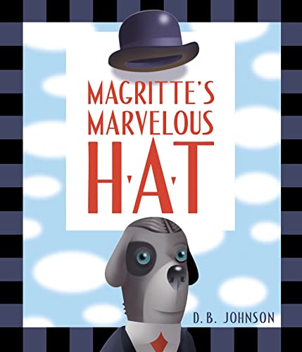 Stock image for Magritte's Marvelous Hat for sale by SecondSale