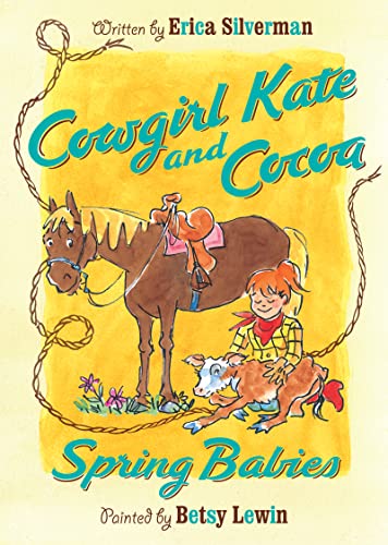 9780547566856: Cowgirl Kate and Cocoa: Spring Babies: 6