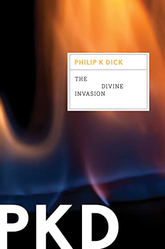 9780547572420: The Divine Invasion (Valis Trilogy) (Valis Trilogy, 2)