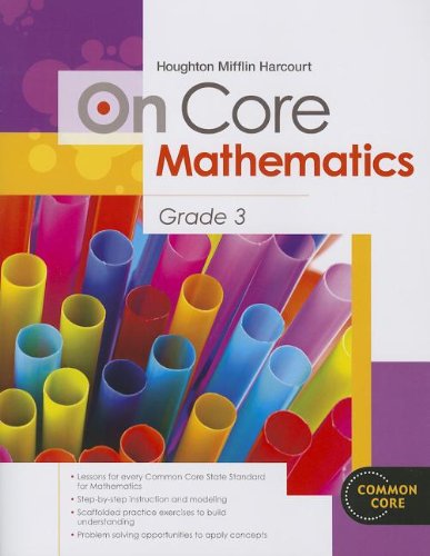 Stock image for Houghton Mifflin Harcourt On Core Mathematics: Student Workbook Grade 3 for sale by Books of the Smoky Mountains