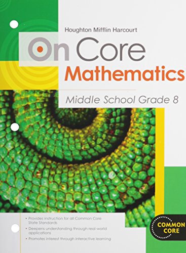 Imagen de archivo de Houghton Mifflin Harcourt on Core Mathematics Student Worktext, Grade 8 a la venta por Better World Books