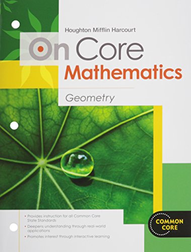 Imagen de archivo de Houghton Mifflin Harcourt On Core Mathematics: Student Worktext Geometry 2012 (Holt Mcdougal Math Oncore) a la venta por Revaluation Books