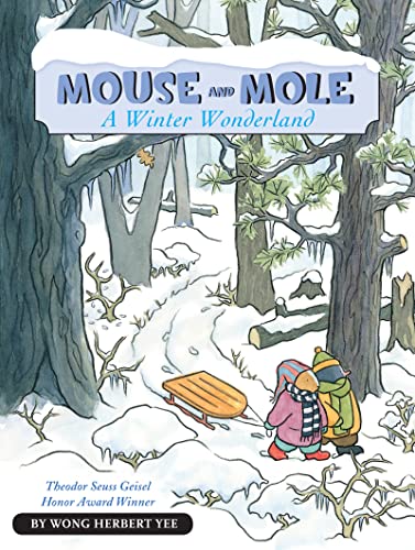 Beispielbild fr Mouse and Mole, a Winter Wonderland : A Winter and Holiday Book for Kids zum Verkauf von Better World Books