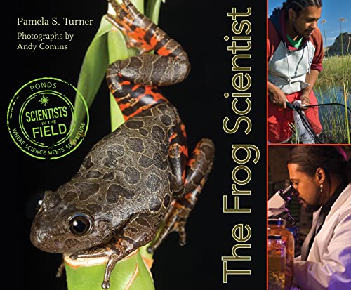 9780547576985: The Frog Scientist (Scientists in the Field Series)