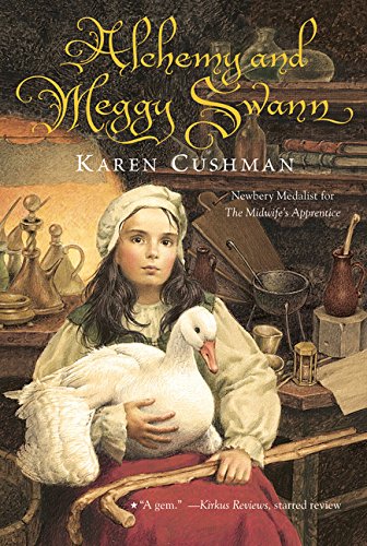 Alchemy and Meggy Swann (9780547577128) by Cushman, Karen