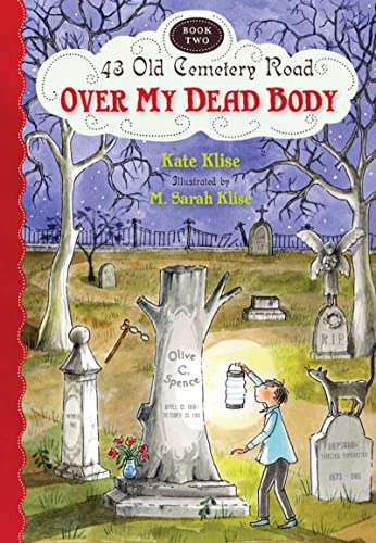 Imagen de archivo de Over My Dead Body (43 Old Cemetery Road) a la venta por SecondSale