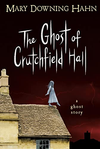 Stock image for The Ghost of Crutchfield Hall for sale by Persephone's Books