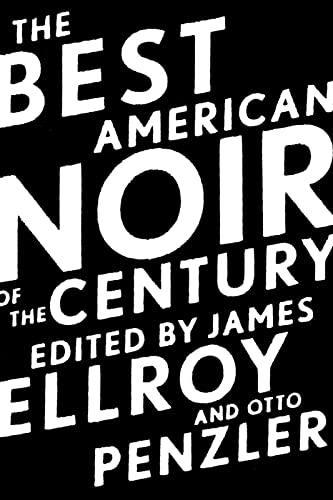 Stock image for The Best American Noir of the Century for sale by Better World Books