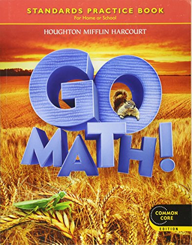 Beispielbild fr Go Math! Standards Practice Book, Grade 2, Common Core Edition zum Verkauf von BooksRun