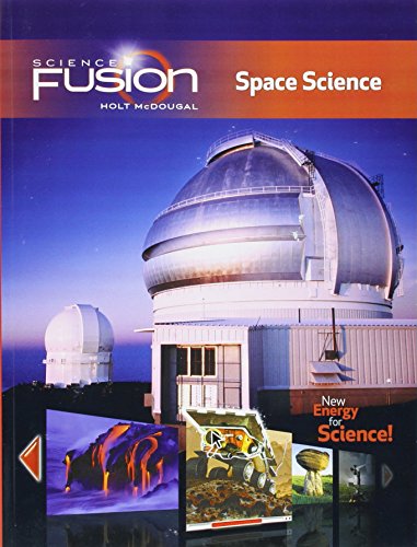 9780547589411: Sciencefusion: Student Edition Interactive Worktext Grades 6-8 Module G: Space Science 2012