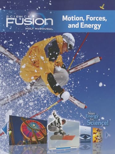 Beispielbild fr ScienceFusion : Student Edition Interactive Worktext Grades 6-8 Module I: Motion, Forces, and Energy 2012 zum Verkauf von Better World Books