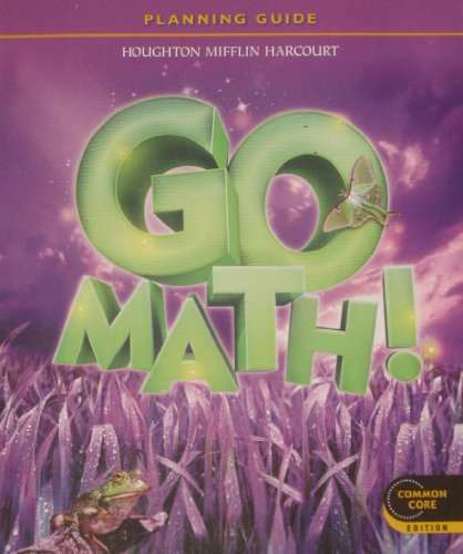 Stock image for Go Math! Planning Guide, Grade 3, Common Core Edition for sale by Better World Books