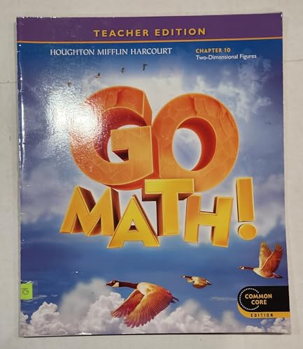 Stock image for Teacher Edition, Go Math, 4th Grade, Chapter 10 - Two-dimensional Figures for sale by SecondSale