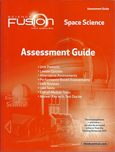 Imagen de archivo de ScienceFusion: Assessment Guide Module G Grades 6-8 Module G: Space Science a la venta por HPB-Red