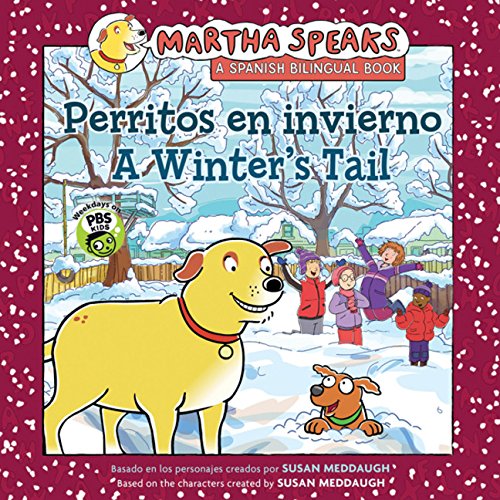 Beispielbild fr A Winter's Tail / Perritos en invierno (Martha Speaks Bilingual) (English and Spanish Edition) zum Verkauf von Orion Tech