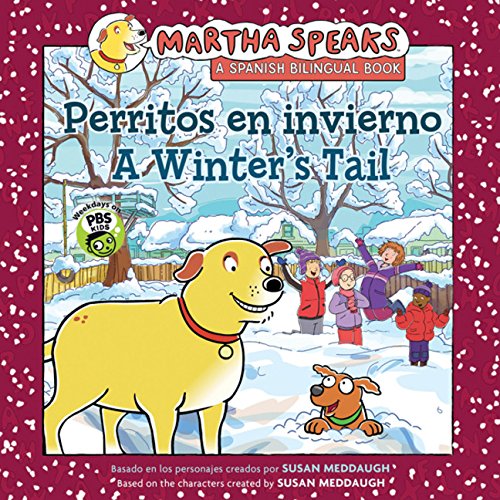 Imagen de archivo de A Winter's Tail / Perritos en invierno (Martha Speaks Bilingual) (English and Spanish Edition) a la venta por Orion Tech