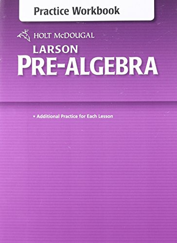 Imagen de archivo de Holt McDougal Larson Pre-Algebra: Common Core Practice Workbook a la venta por SecondSale