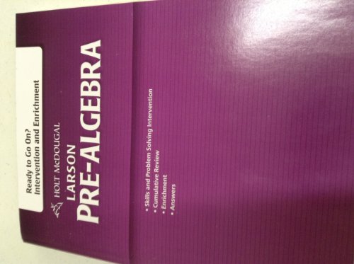 Imagen de archivo de Holt McDougal Larson Pre-Algebra: Common Core Ready to Go On? Intervention and Enrichment a la venta por Georgia Book Company