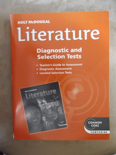 9780547619217: Holt Mcdougal Literature: Assessment File Diagnostic and Selection Tests, Grade 11