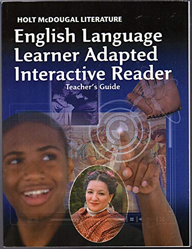 Imagen de archivo de Holt Mcdougal Literature : ELL Adapted Interactive Reader Teacher's Guide Grade 6 a la venta por Better World Books