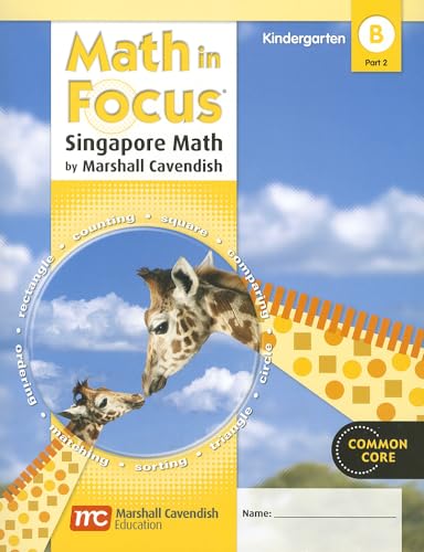 9780547625355: Student Edition, Book B Part 2 Grade K 2012 (Math in Focus: Singapore Math)