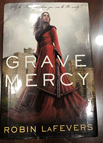 Stock image for Grave Mercy: His Fair Assassin, Book I (His Fair Assassin Trilogy) for sale by Your Online Bookstore
