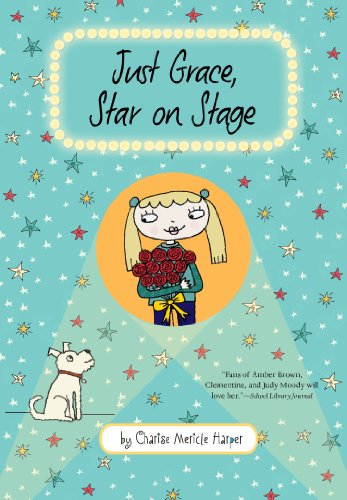 Stock image for Just Grace, Star on Stage (9) (The Just Grace Series) for sale by Gulf Coast Books